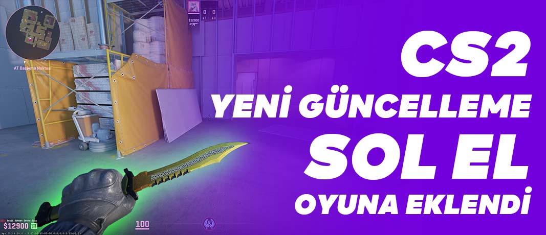 cs-2-yeni-guncelleme