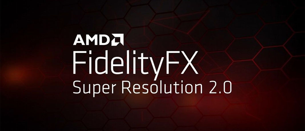 AMD FSR (FidelityFX Super Resolution) Nedir?