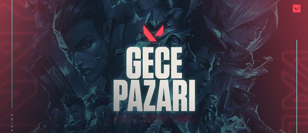 Valorant Gece Pazarı Yeniden Geliyor ( 28 Eylül - 11 Ekim 2022)
