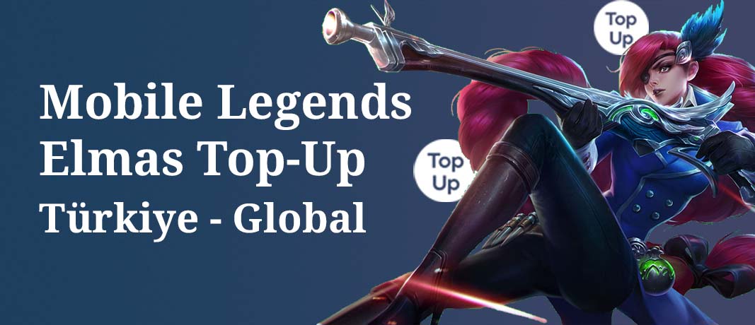 Mobile Legends Elmas Yükleme: Türkiye ve Global İçin Hızlı ve Kolay Top-Up