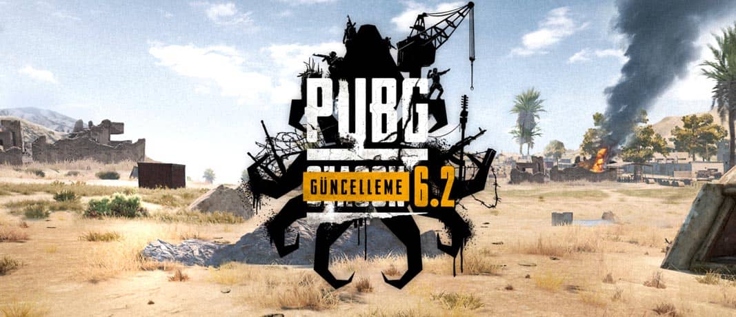 PUBG 6.2 Güncellemesi yayınlandı