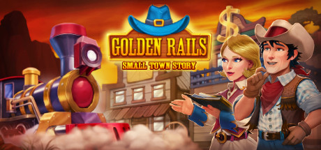 Golden Rails Small Town Story