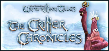 The Book of Unwritten Tales The Critter Chronicles