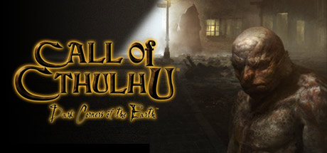 Call of Cthulhu Dark Corners of the Earth