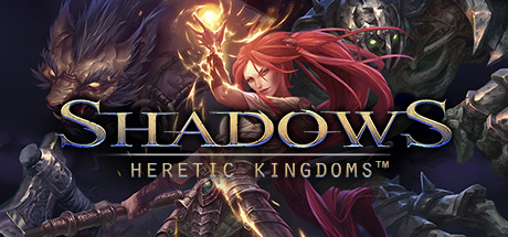 Shadows Heretic Kingdoms