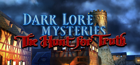 Dark Lore Mysteries The Hunt For Truth