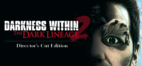 Darkness Within 2 The Dark Lineage