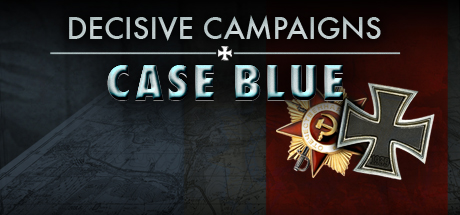 Decisive Campaigns Case Blue