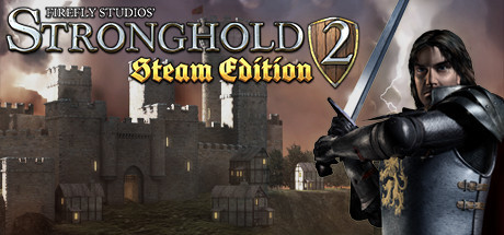 Stronghold 2 Steam Edition