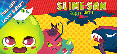 Slime-san Superslime Edition