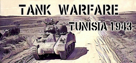 Tank Warfare Tunisia 1943