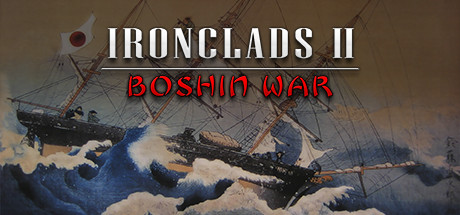 Ironclads 2 Boshin War