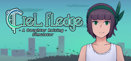 Ciel Fledge A Daughter Raising Simulator