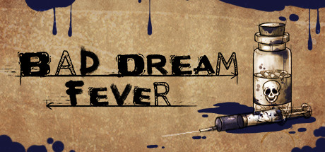 Bad Dream Fever