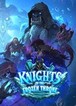 Hearthstone Knights of the Frozen Throne 15 Packs
