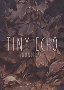 Tiny Echo Sountrack PC Key