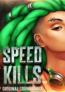 Speed Kills Original Soundtrack PC Key