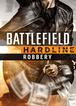 Battlefield Hardline Robbery DLC Origin Key