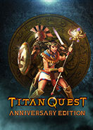 Titan Quest Anniversary Edition PC Key