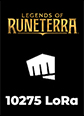 Legends of Runeterra 10275 LoRa