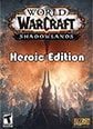 World Of Warcraft Shadowlands Heroic Edition