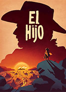 El Hijo A Wild West Tale PC Key